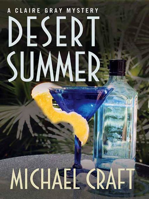 Title details for Desert Summer by Michael Craft - Available